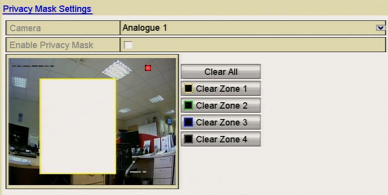 The configured privacy mask zones on the window can be cleared by clicking the corresponding Clear Zone1-4 icons on the right side of the window or click