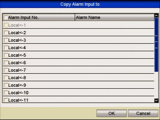 8) Click OK to return to previous menu. Repeat the above steps to configure other alarm input parameters.