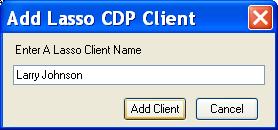 4.4.1 Add New Client Step 1: In the left window pane, select Add New Lasso Client. Step 2: Enter a Lasso Client Name, and click Add Client to complete (Figure 33). Figure 33 4.4.2 Edit Client Name Step 1: Highlight the client you wish to rename.