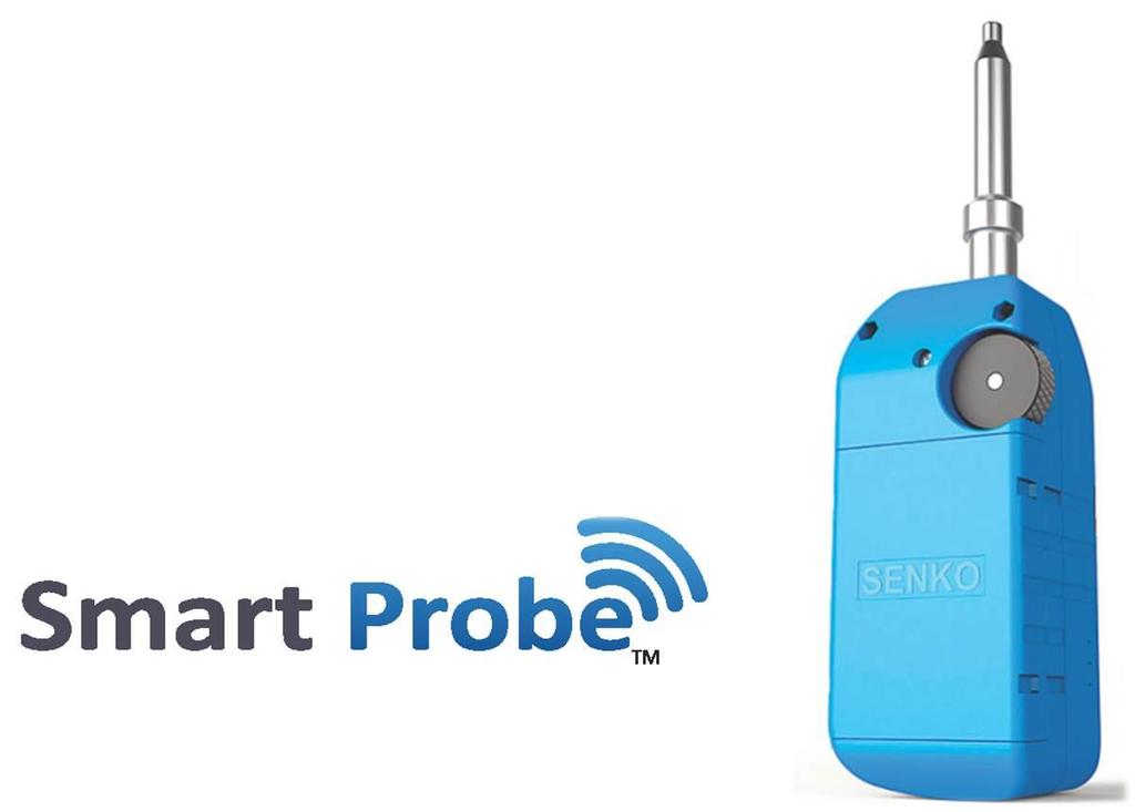 Fibre Optics Inspection & Test Senko Smart Probe Simple yet innovative tool for video inspection of Ferrule end faces. Connects wirelessly to smart phone or tablet via the Senko VUE app.