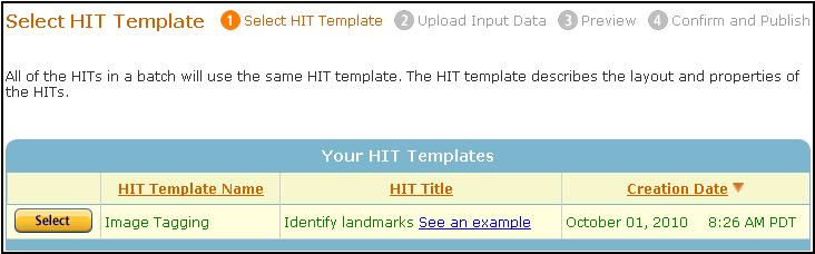 Publishing Batches Publishing Your Batch of HITs Publishing your HITs on the Mechanical Turk web page gives Workers the opportunity to work on them.