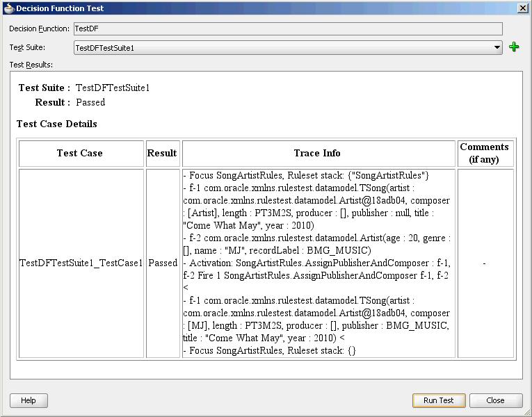 Testing Oracle Business Rules at Design Time Figure 8 6 The Results Page The Comments section in the Results page displays any error details in case a test case fails. 8.1.