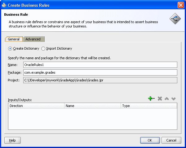 Creating an Application and a Project for Grades Sample Application Create input and output variables Create an Oracle Business Rules dictionary in the project To create a business rules dictionary