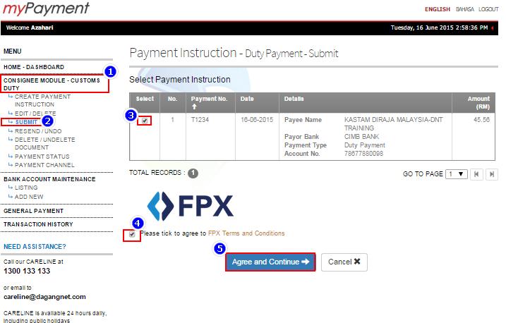 i. In the Submit page, click on to select the payment instruction to pay. ii. At the bottom, click on if you are agree with the FPX terms and condition. Please click on to read.