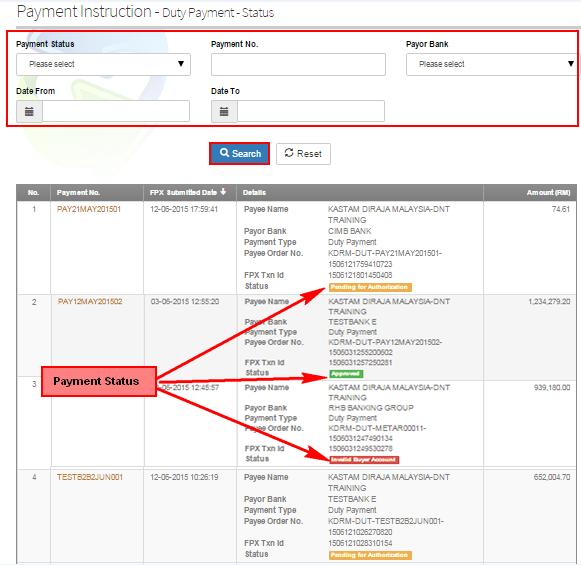 5.5. Payment Status & Reports This section contains all the Payment Instruction/ job statuses. Consignee can view all their payment transactions made by them or by their agent. 5.5.1.