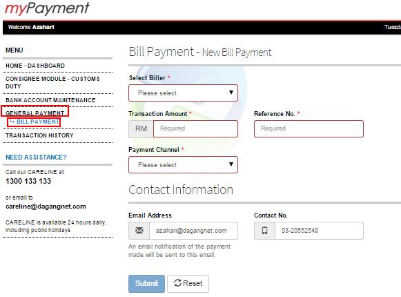 Section 6. General Payment 6.1. Bill Payment via mypayment mypayment allows users to make payments via online for the billers that are registered with Dagang Net. 6.1.1. Bill Payment To make a payment, please follow the steps below; i.