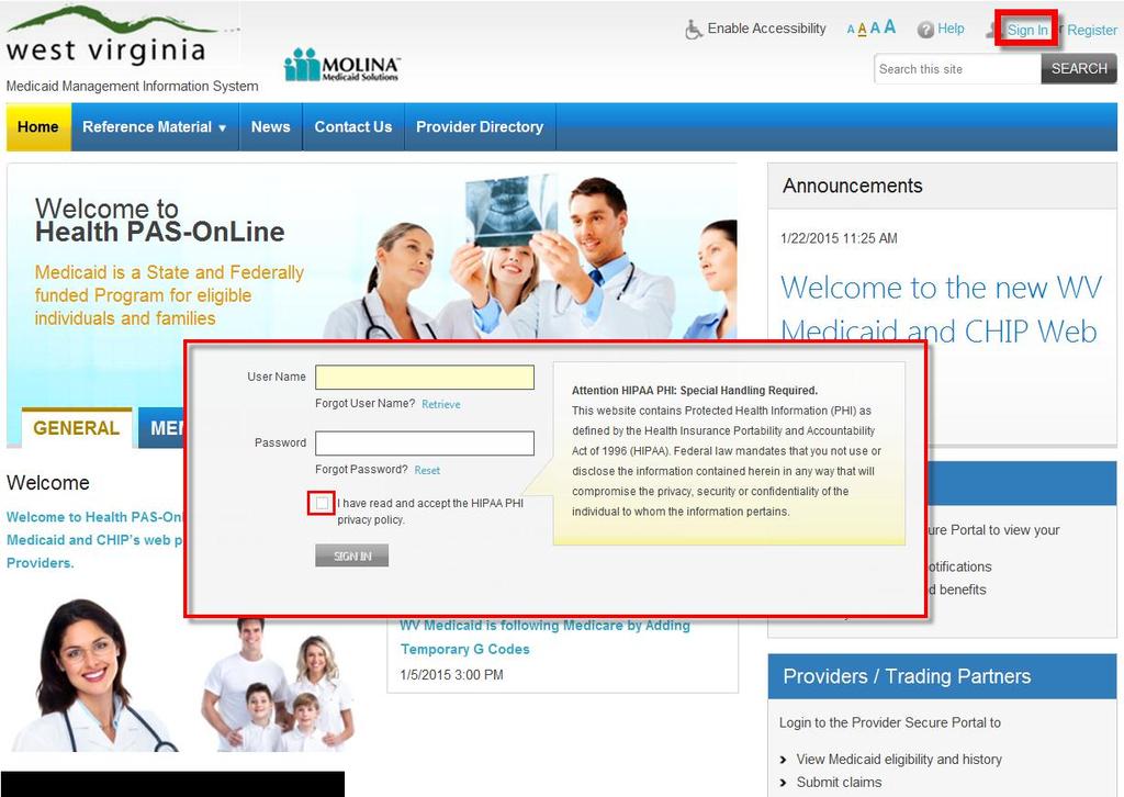 Sign In In the Health PAS Online banner click the Sign In hyperlink.