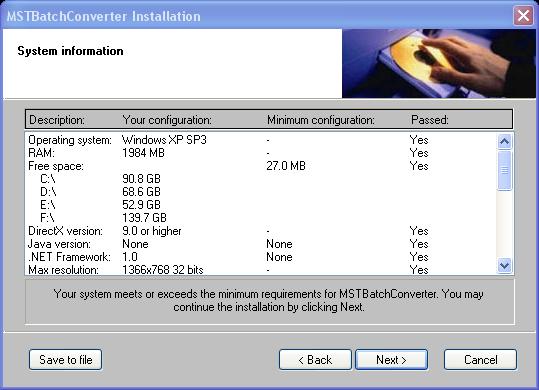 8. The setup will check the minimum system requirements needed to install the software.