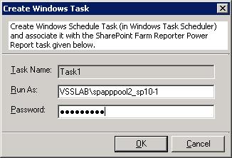 CHAPTER 4-Power Reports Create Windows Task dialog is shown below: In Create Windows Task dialog, specify a Run As account and Password and Click