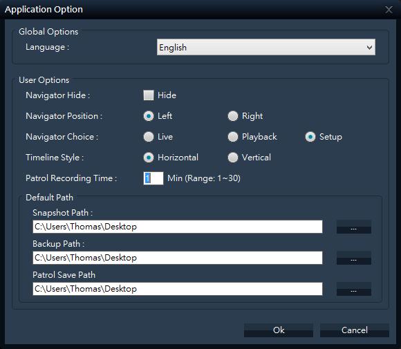 Further Configuration The Options Dialog The Options dialog lets you control the language selection, position of navigator, timeline for playback and the path for snapshot & Backup.