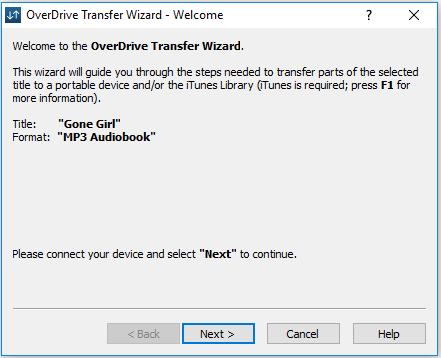 Click Transfer on the OverDrive toolbar. The transfer wizard will begin. Click Next.