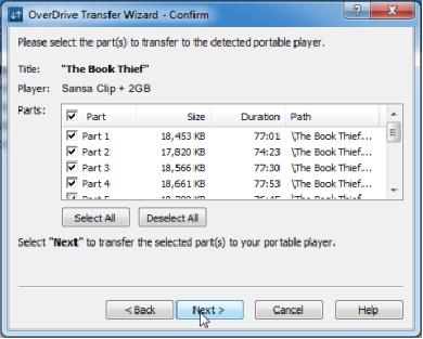 If you have only downloaded one part of the audiobook to your computer (as in the example below), you can only transfer one part. Click Next.