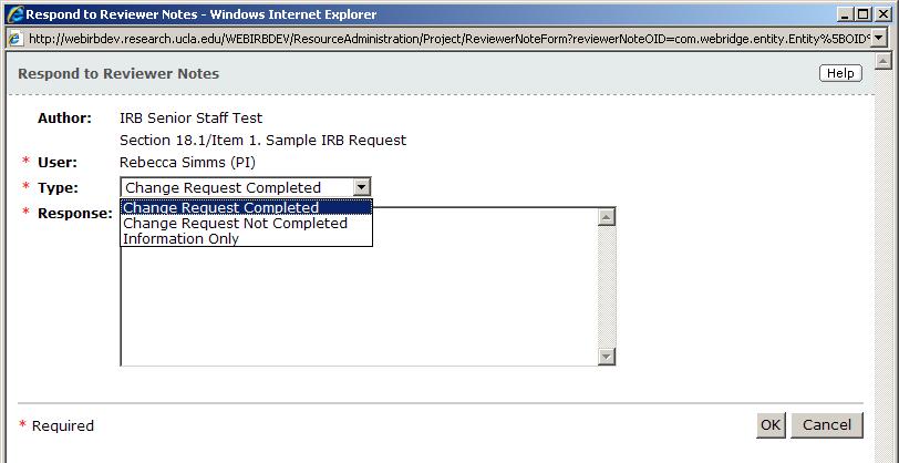 Responding to IRB Requests (cont d) When the dialogue box opens: a.