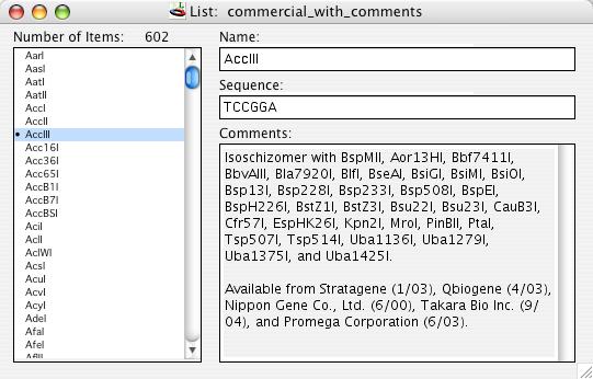 List Window New List Entries Comments are optional and can be used to list isoschizomers or other information.