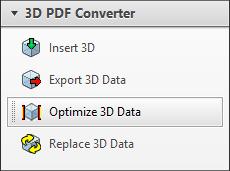 Tetra4D Converter Tools Menu Acrobat Pro X, XI Acrobat Pro DC Insert 3D This allows 3D CAD data to be converted and inserted into a PDF Document.