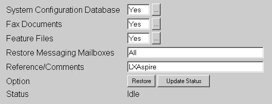 Restoring the Voice Mail Database 3) Type in a file name for the backup files in the Reference/Comments field.