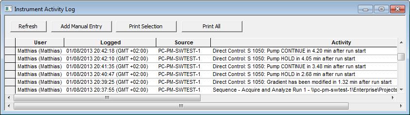 125 Instrument Status of a (Running) Control Method All direct control settings will also be stored in the Instrument Activity Log. To access the log, click on VIEW INSTRUMENT ACTIVITY LOG REFRESH.
