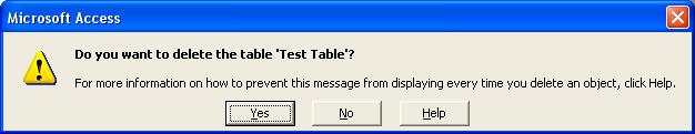PAGE 28 - ECDL MODULE 5 (USING MICROSOFT ACCESS XP) - MANUAL Clicking on the Yes button will delete the selected table. 5.2.1.9 Save and close a table.