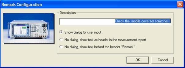 10.4 Remark The test item Remark can be used in three different ways Show a dialog to the user.