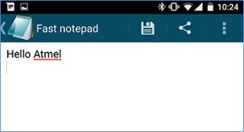 After the device connected, start any notepad application on the mobile phone. 8. Click SW0 button on the supported platform device. 9.
