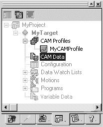 5 Motion Developer* CAM Profile Editor Navigator: Project tab CAM Profile nodes CAM PROFILE EDITOR The Motion Developer CAM editor lets you create and edit electronic CAM profiles for a motion