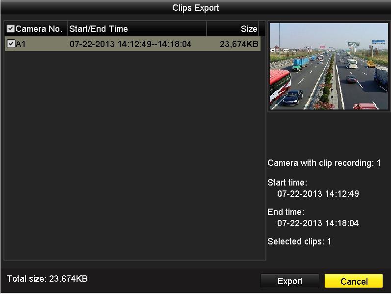 Figure 7. 14 Clips Export Up to 30 items of video clips can be selected for backup at one time. 4. Click the button Export to export the selected video clips to the backup device.