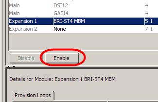 The module should now be Enabled. Use the following procedure to configure the BRI loop type, i.e. S or T and also the Clock Source settings for the BRI loops.