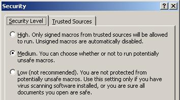 3. Click the Macro Security button. 4. Select Medium or Low. 5.