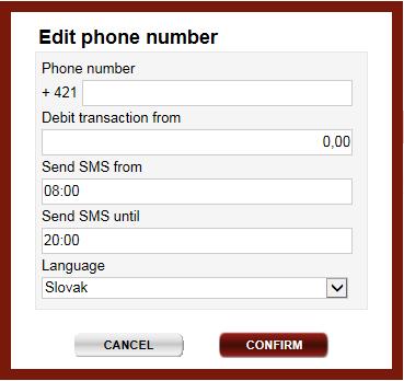 setup e-mail notifications is less than 20. For setting up of phone number notification click on the ADD PHONE NUMBER button. A window Edit phone number will be displayed.
