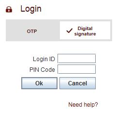 5 of 39 To log in using the OTP token select the OTP option in the login window and fill out the following login credentials: Login ID, PIN, OTP code.