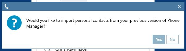 Mitel Phone Manager Click Yes and this will import all previously stored personal contacts.