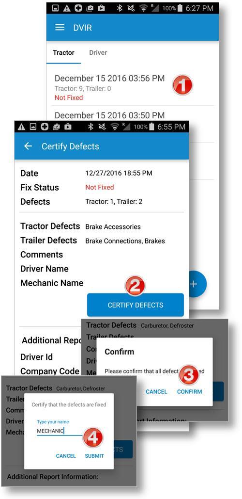 Complete a DVIR Certify Defects DVIRs that mark a vehicle as unsafe show a red warning on the DVIR home screen. These are DVIRs in which the Vehicle can be operated safely checkbox was NOT checked.