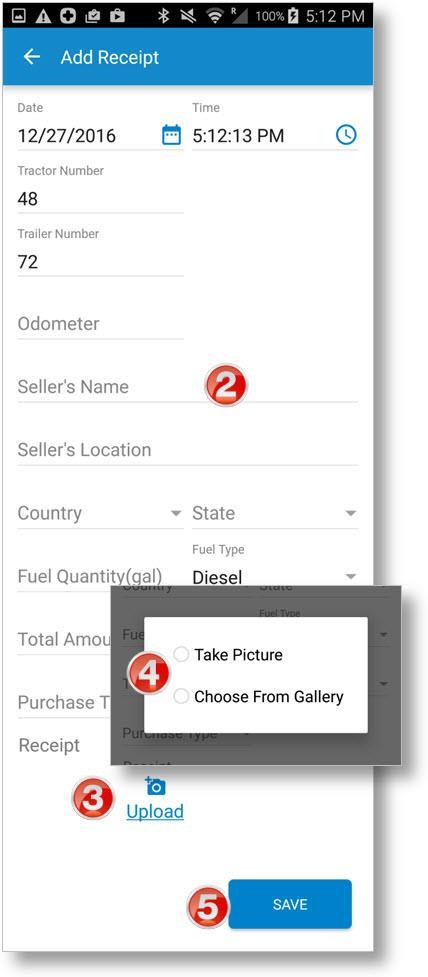 Manage Fuel Purchases Add a Fuel Purchase 1. Tap the on the Fuel Purchase screen to add a new purchase. 2. Enter all of the information on the form. Some information may be pre-populated.