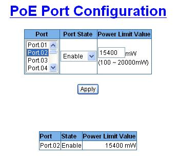 POE Port Configuration The Port Configuration menu allows the user to control individual ports, and set-up parameters.