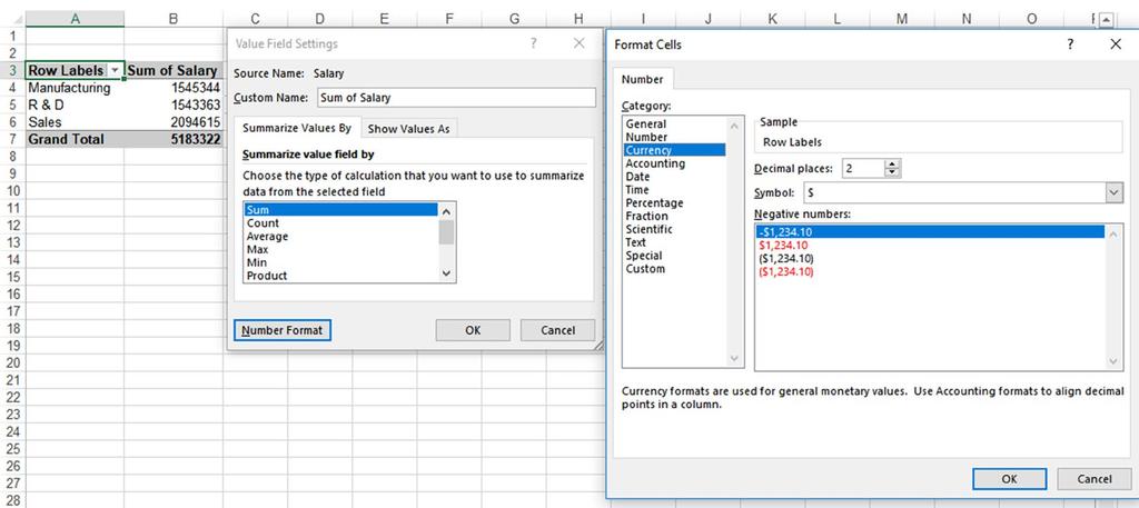 MASTERING MICROSOFT EXCEL PIVOTTABLES Formatting a PivotTable Report There are many adjustments you can make to value fields in your report.