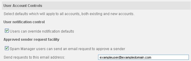 Admin Guide > Anti-Spam / Defining Quarantine Settings Page 22 of 34 6.3.2 Approved sender request facility To specify an email address to which approved sender requests will be sent: 2.
