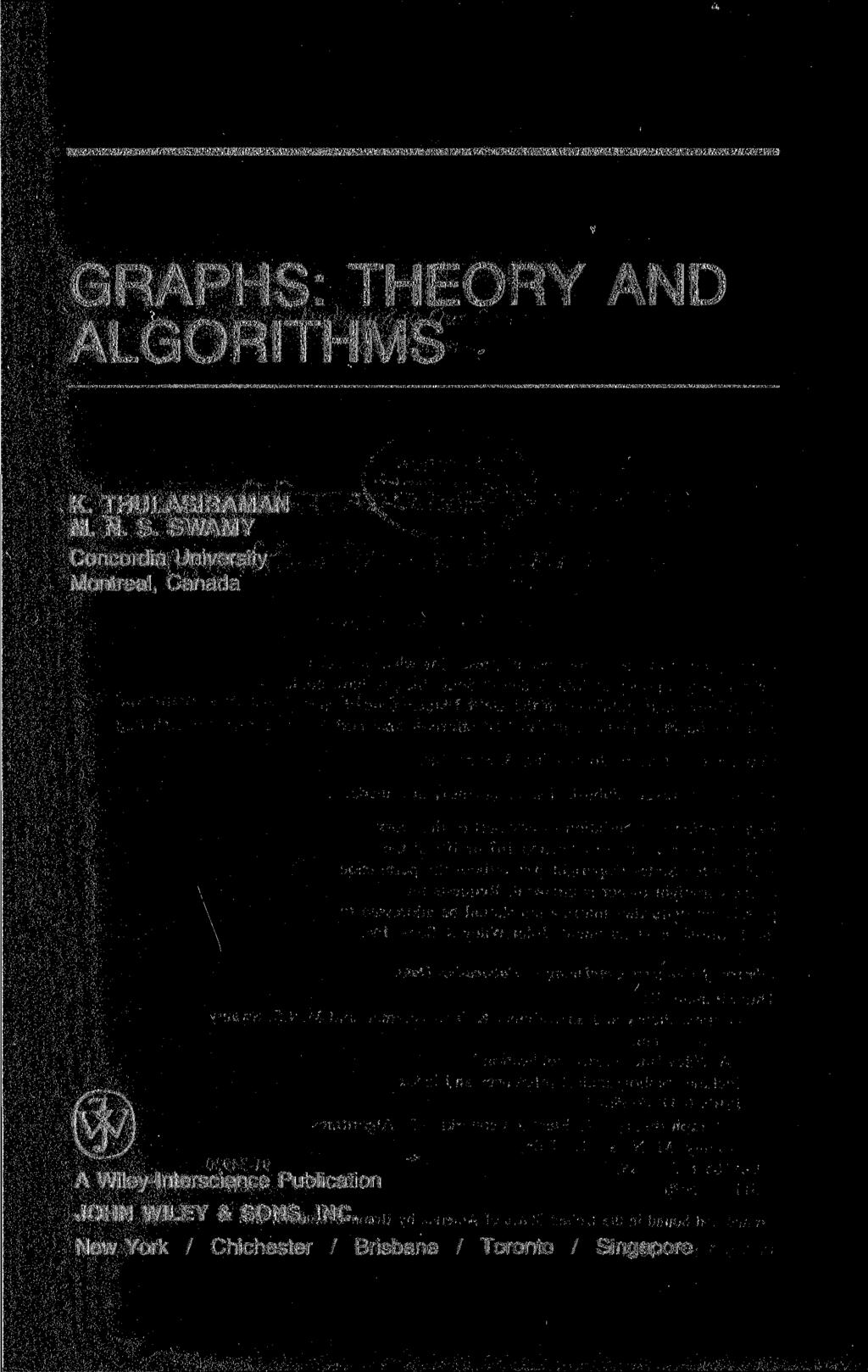 GRAPHS: THEORY AND ALGORITHMS K. THULASIRAMAN M. N. S.