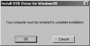 4 Click OK to restart your computer and the installation is complete.