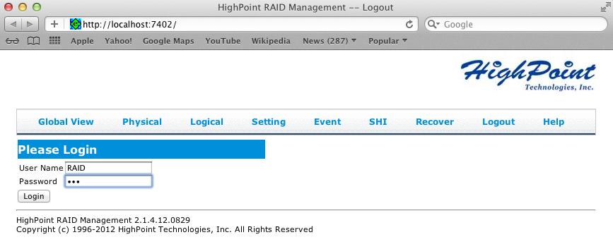 Logging into the Web RAID Management interface Enter default User Name and Password User Name: RAID