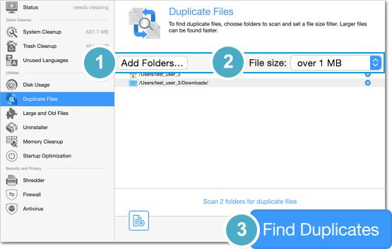 Step 3: Delete duplicates After the folders have been scanned, you will see a list of the files that were found. 1.