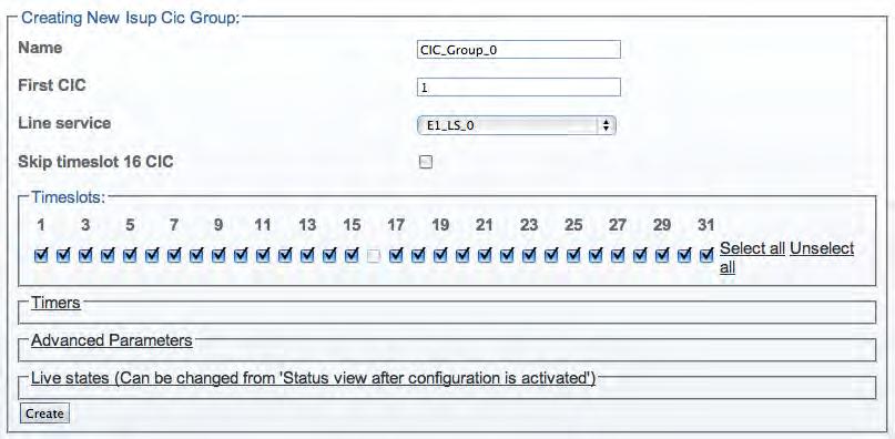Click Create New Isup Cic Group in the ISUP interface configuration window (a number of groups can be created at once by clicking Create Multiple New Isup Cic Group): Figure 218. Editing CIC Groups 2.