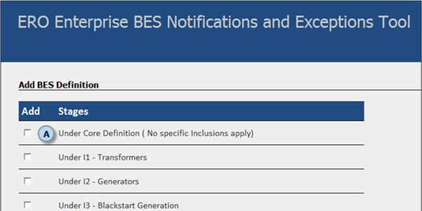 Figure 8: Add BES Definition Screen The user should select the appropriate Current BES Definition Status for the Element for which the