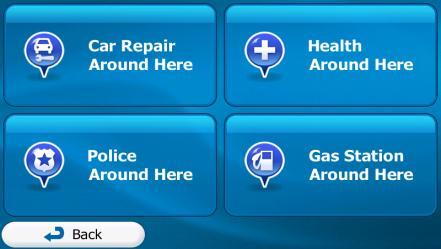 3. Preset search categories appear, all for searching around the current position (or around the last known position if the current position is not available): : Car repair and roadside assistance