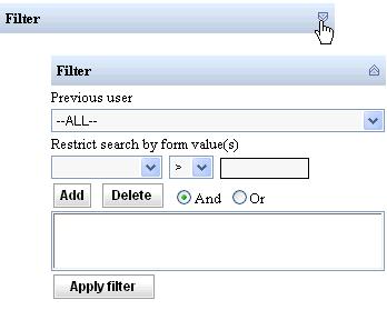 FILTERING THE To use the filter: LIST OF FORMS First, expand the Filter area as below: Select the filter criteria. Then press the Apply filter button.