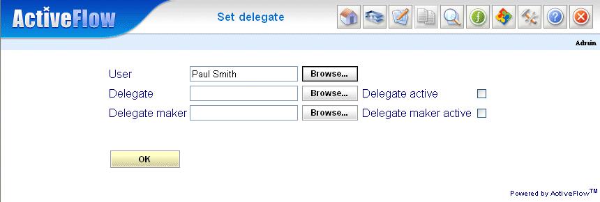 Set delegate To see the Change Delegate form, press the Change delegate button on the Admin menu. Any user can activate, change, or deactivate his own delegate or delegate maker.