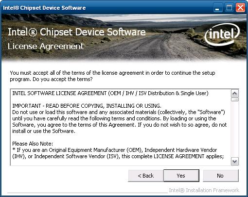<Figure 4-3> License Agreement dialog box of mainboard chipset driver setup If you select from <Figure 4-3>, the driver installation process will be continued.