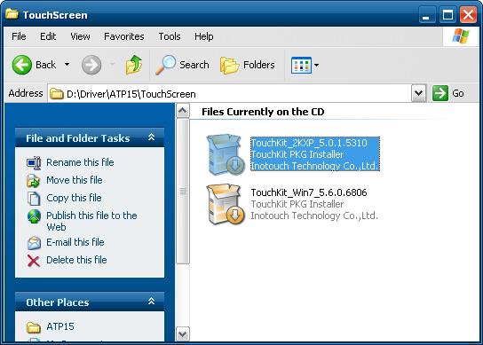 4.1.4 Touch screen driver setup <Figure 4-13> Touch screen driver folder If you select Driver\ATP15\TouchScreen folder from Touch System Software DVD, you can find TouchKit_2KXP_5.0.1.5310.