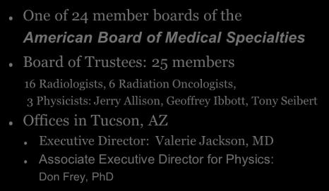 Radiologists, 6 Radiation Oncologists, 3 Physicists: Jerry
