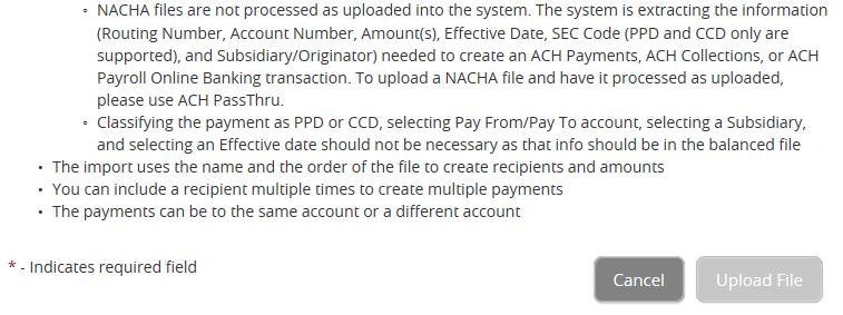 You may also import a NACHA formatted file to create an ACH Payment, ACH Collection or Payroll.