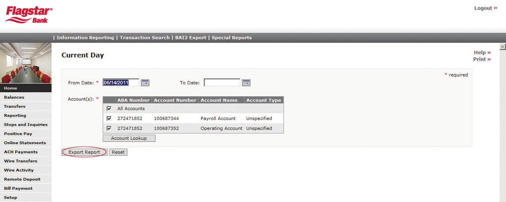 Exporting Report Results in BAI2 Format 1. From the left-hand navigation, select Reporting. 2. From the Feature Menu, select BAI2 Export and then Current Day or Previous Day. 3.